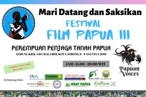 Papuan Voices Siap Gelar FFP III di Kota Sorong