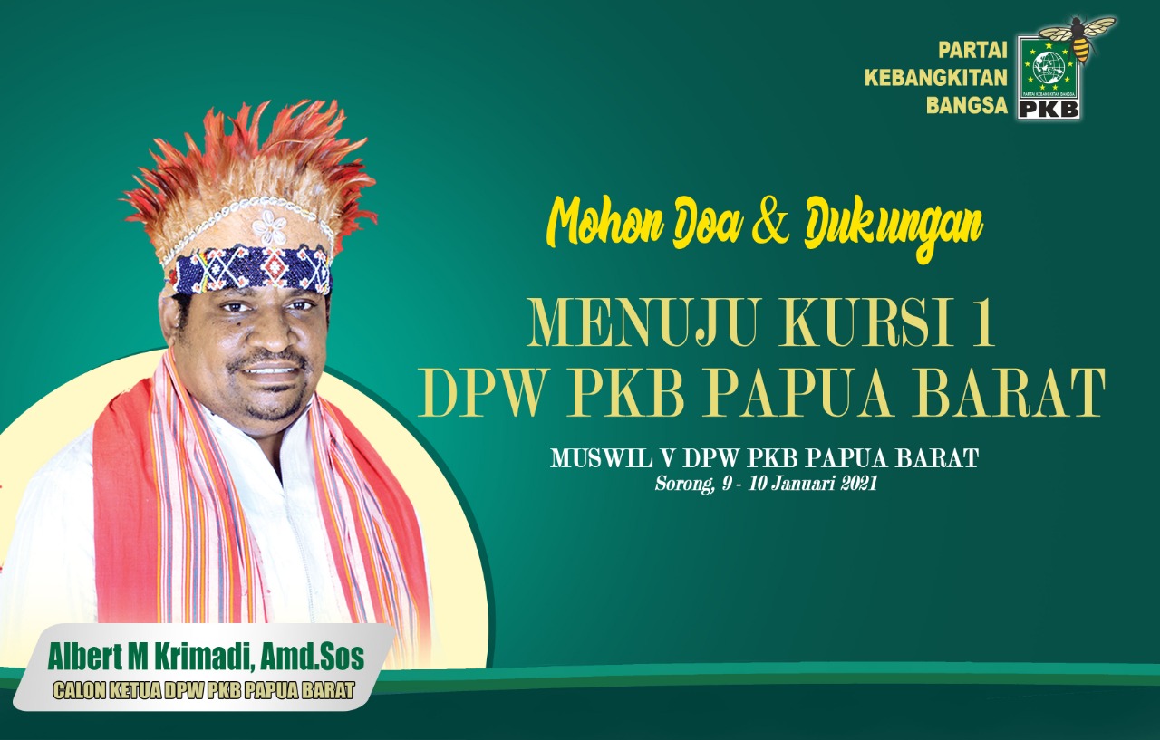 Albert Krimadi, Bakal Calon ketua PKB Papua Barat, periode 2021-2026