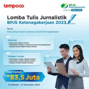 BPJS Ketenagakerjaan Gelar Lomba Karya Tulis Jurnalistik Total Hadiah Rp83,5 Juta