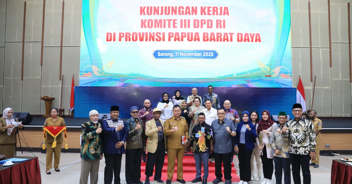 Komite III DPD RI Dorong Pemprov Papua Barat Daya Segera Bentuk BPSK ...